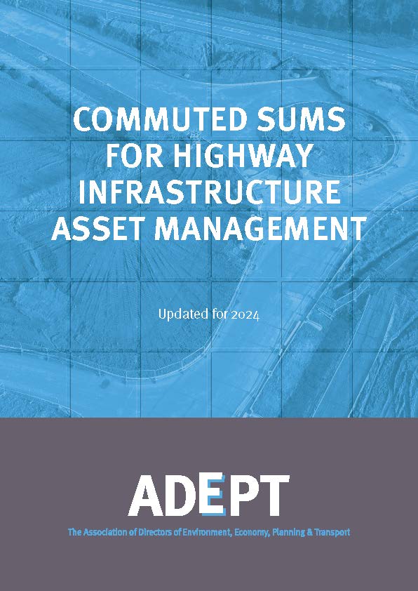 Commuted Sums for Highway Infrastructure Asset Management